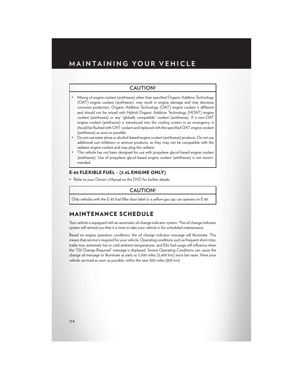 E-85 flexible fuel – (3.6l engine only), Maintenance schedule | Chrysler 2013 Country - User Guide User Manual | Page 116 / 140