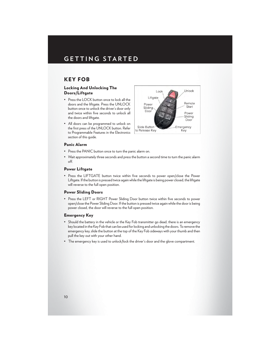 Getting started, Key fob, Locking and unlocking the doors/liftgate | Panic alarm, Power liftgate, Power sliding doors, Emergency key | Chrysler 2013 Country - User Guide User Manual | Page 12 / 140