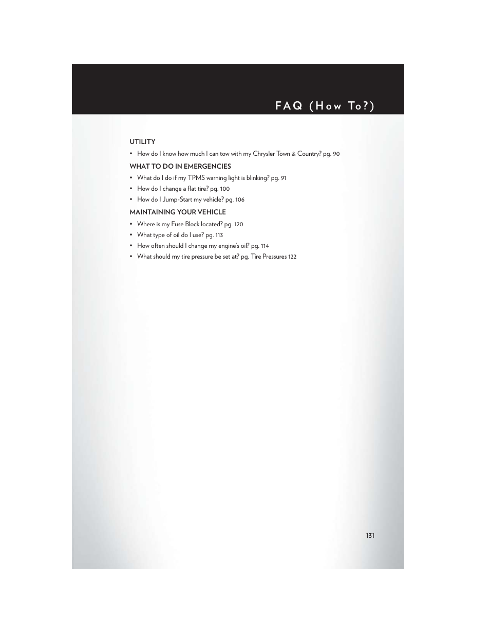 F a q ( h o w to ? ) | Chrysler 2013 Country - User Guide User Manual | Page 133 / 140