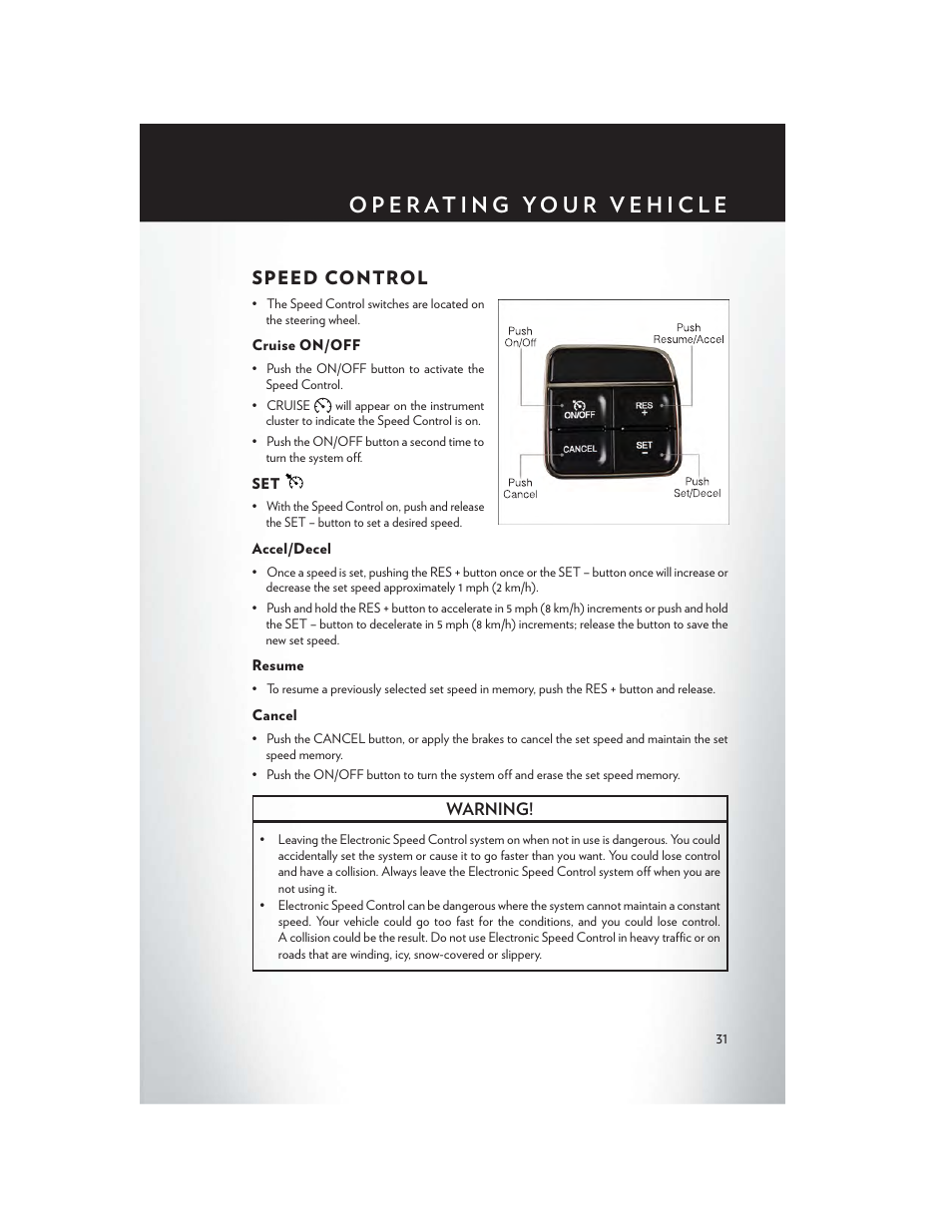 Speed control, Cruise on/off, Accel/decel | Resume, Cancel | Chrysler 2013 Country - User Guide User Manual | Page 33 / 140
