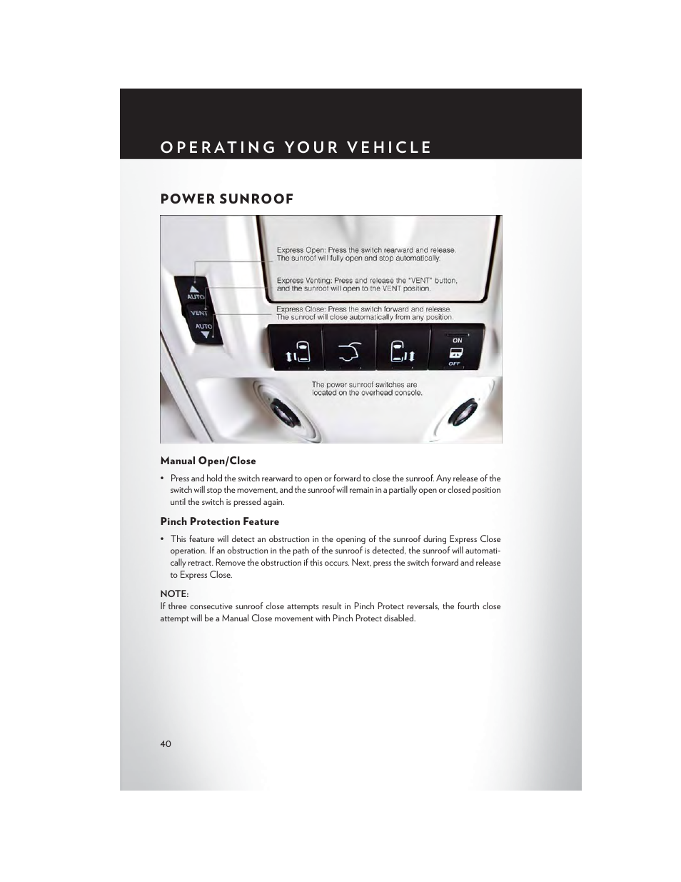 Power sunroof, Manual open/close, Pinch protection feature | Chrysler 2013 Country - User Guide User Manual | Page 42 / 140