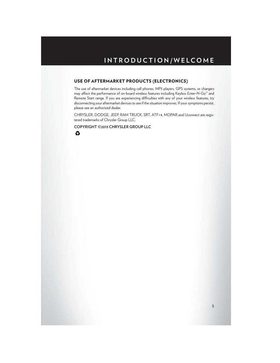 Use of aftermarket products (electronics) | Chrysler 2013 Country - User Guide User Manual | Page 7 / 140
