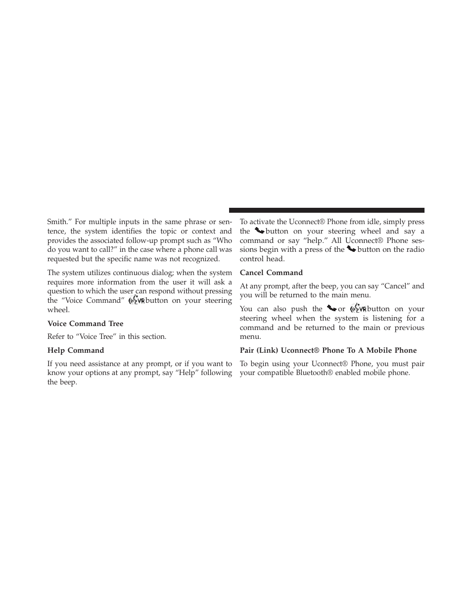 Voice command tree, Help command, Cancel command | Pair (link) uconnect® phone to a mobile phone | Chrysler 2014 300 - Owner Manual User Manual | Page 134 / 615
