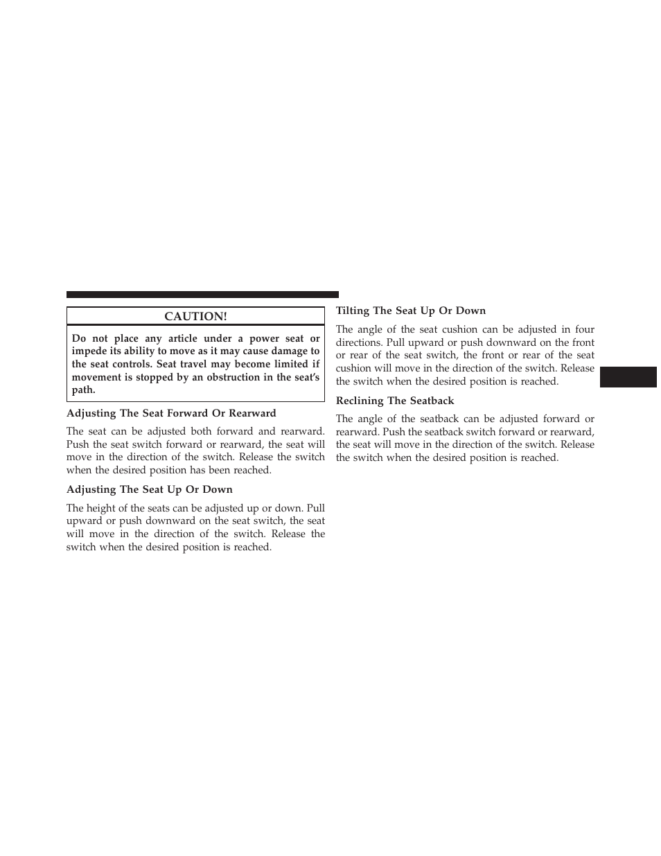 Adjusting the seat forward or rearward, Adjusting the seat up or down, Tilting the seat up or down | Reclining the seatback | Chrysler 2014 300 - Owner Manual User Manual | Page 181 / 615