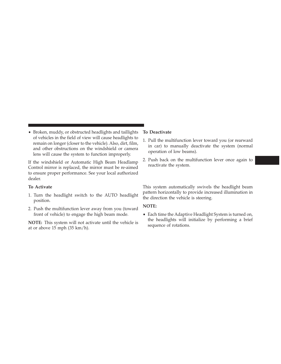 To activate, To deactivate, Adaptive bi-xenon high intensity discharge | Headlights — if equipped | Chrysler 2014 300 - Owner Manual User Manual | Page 199 / 615