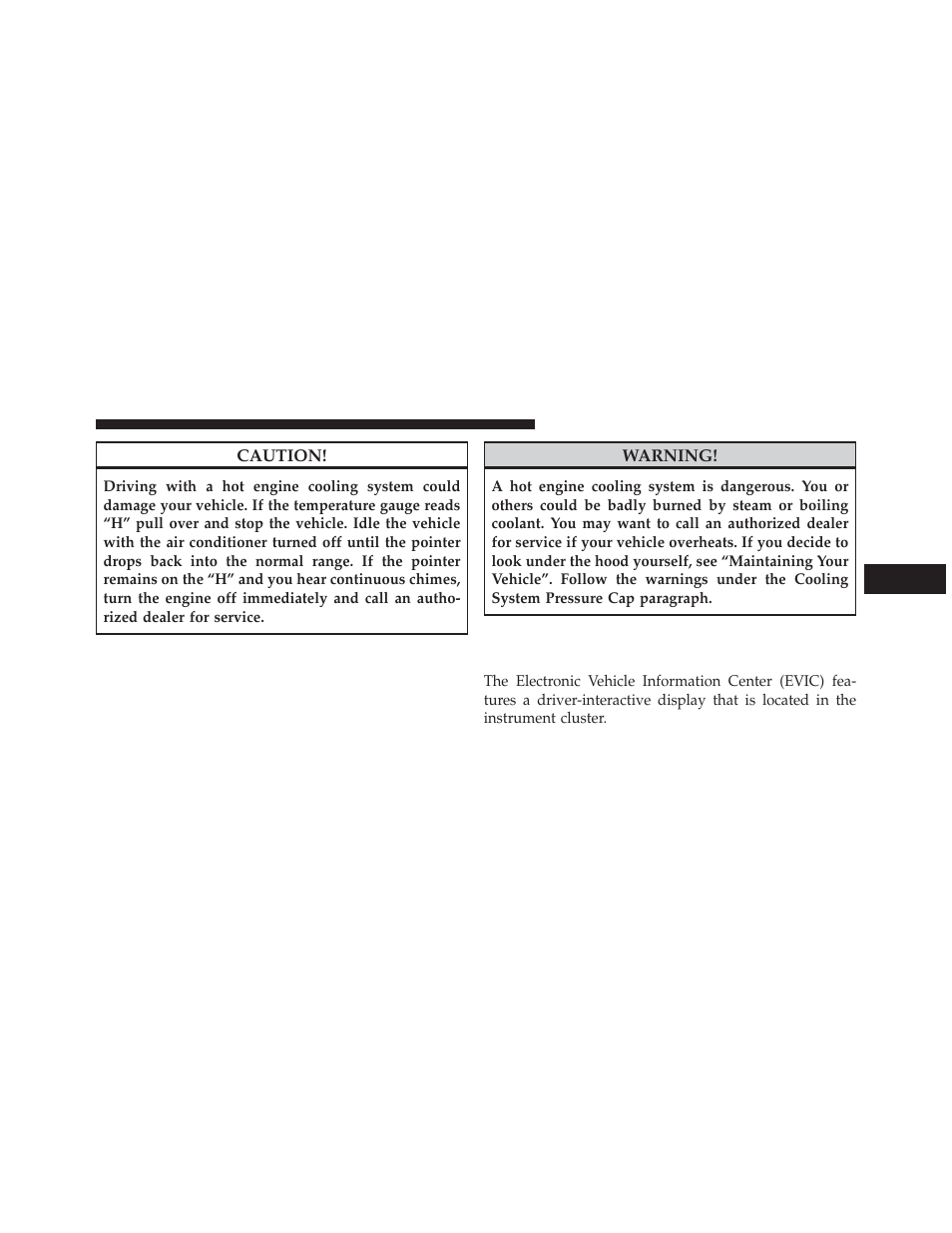Electronic vehicle information center (evic), Electronic vehicle information, Center (evic) | Chrysler 2014 300 - Owner Manual User Manual | Page 315 / 615