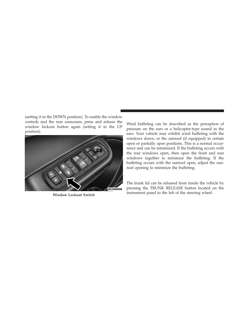 Wind buffeting, Trunk lock and release | Chrysler 2014 300 - Owner Manual User Manual | Page 44 / 615