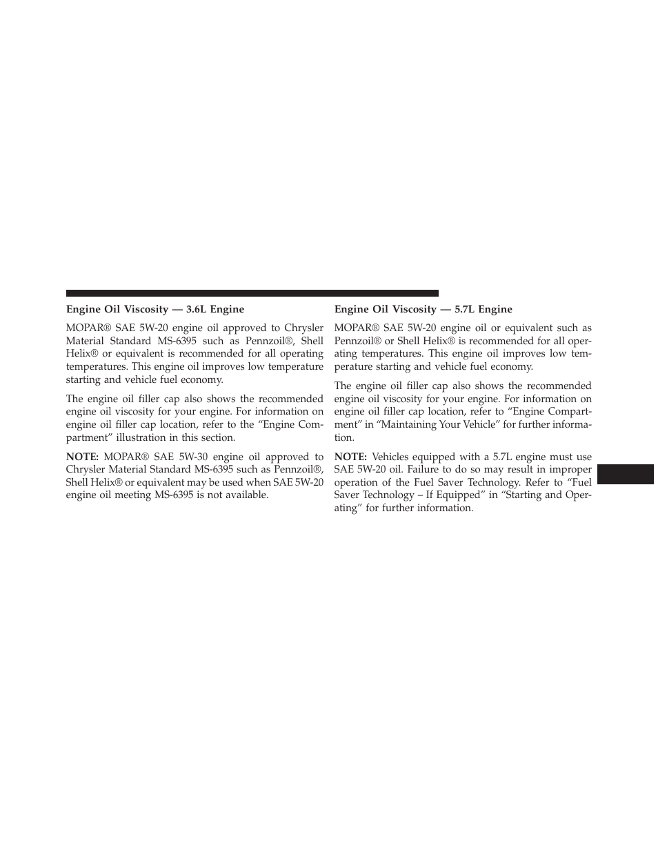 Engine oil viscosity — 3.6l engine, Engine oil viscosity — 5.7l engine | Chrysler 2014 300 - Owner Manual User Manual | Page 521 / 615