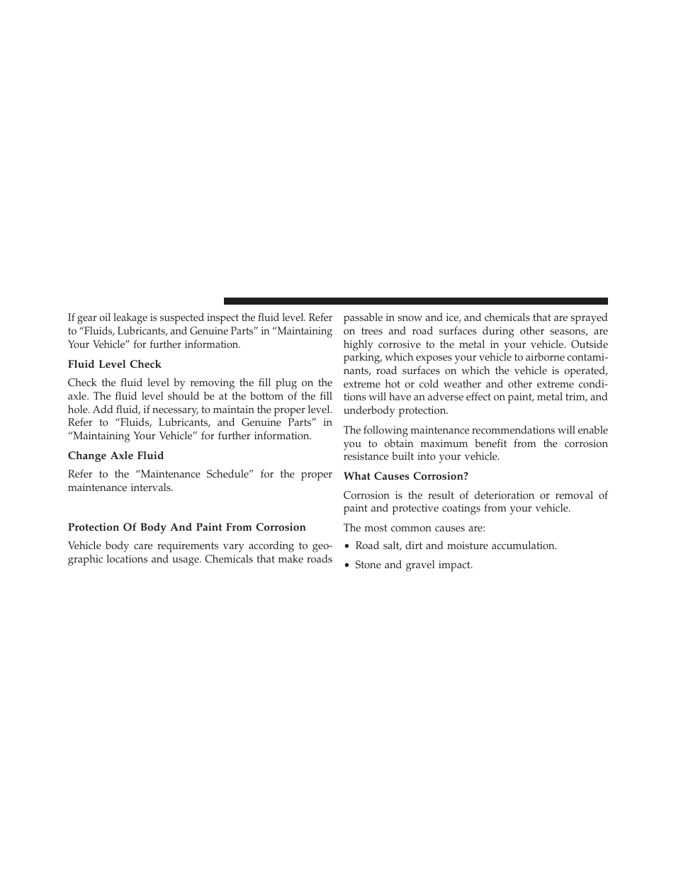 Fluid level check, Change axle fluid, Appearance care and protection from corrosion | Protection of body and paint from corrosion, What causes corrosion, Appearance care and protection from, Corrosion | Chrysler 2014 300 - Owner Manual User Manual | Page 544 / 615