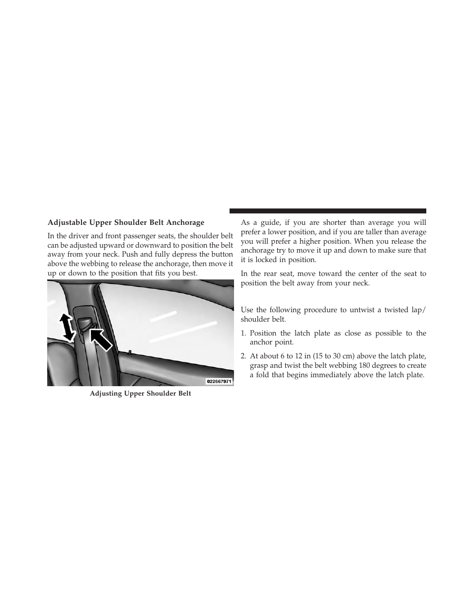 Adjustable upper shoulder belt anchorage, Lap/shoulder belt untwisting procedure | Chrysler 2014 300 - Owner Manual User Manual | Page 56 / 615