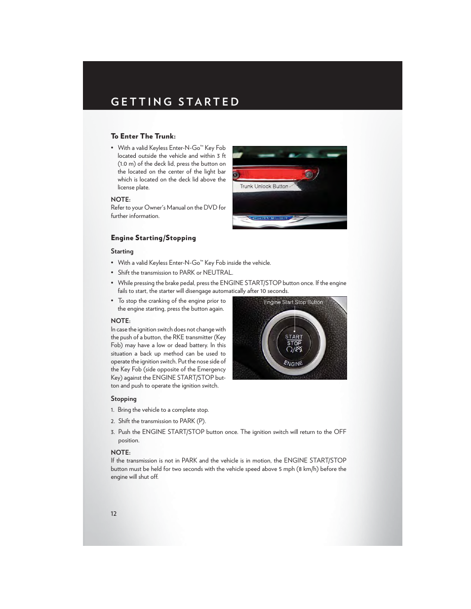 To enter the trunk, Engine starting/stopping | Chrysler 2014 300 - User Guide User Manual | Page 14 / 132