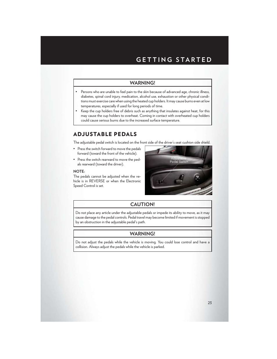 Adjustable pedals | Chrysler 2014 300 - User Guide User Manual | Page 25 / 132