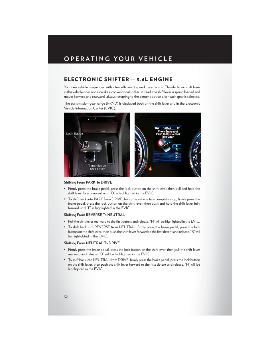 Electronic shifter — 3.6l engine | Chrysler 2014 300 - User Guide User Manual | Page 34 / 132