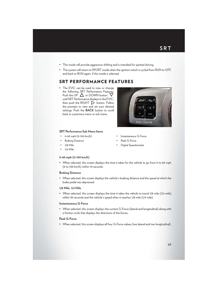 Srt performance features, S r t | Chrysler 2014 300 - User Guide User Manual | Page 71 / 132