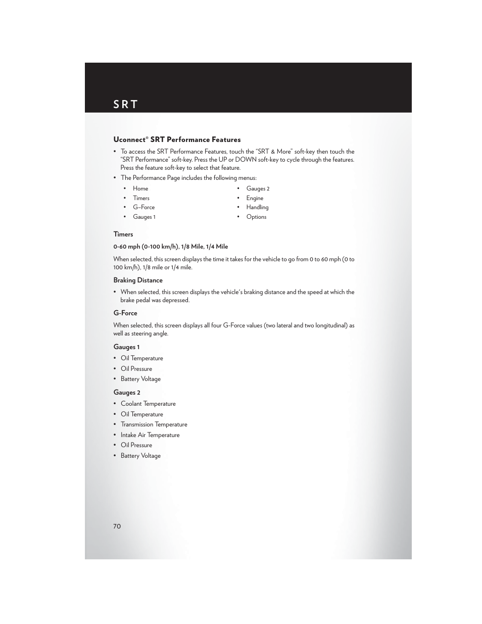 Uconnect® srt performance features, S r t | Chrysler 2014 300 - User Guide User Manual | Page 72 / 132