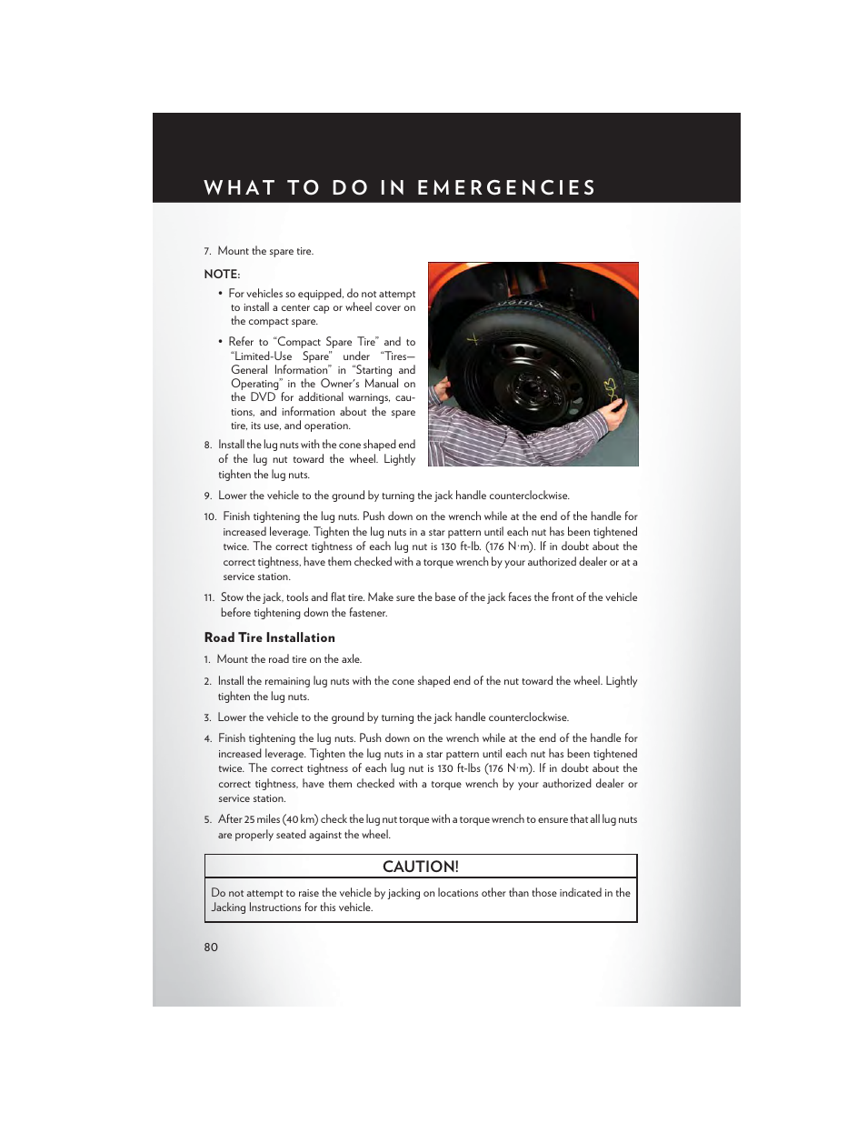 Road tire installation | Chrysler 2014 300 - User Guide User Manual | Page 82 / 132