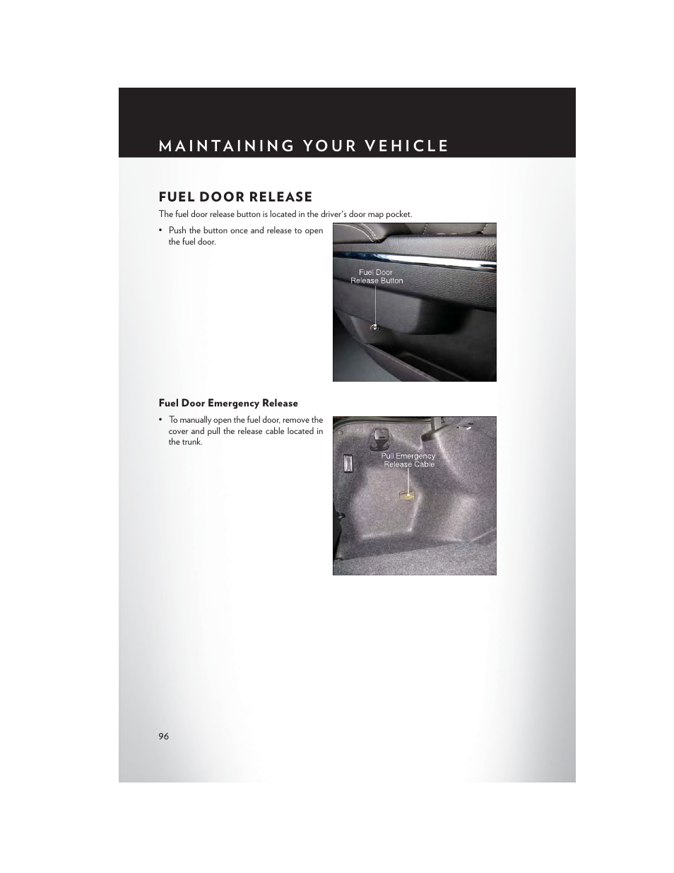 Fuel door release, Fuel door emergency release | Chrysler 2014 300 - User Guide User Manual | Page 98 / 132