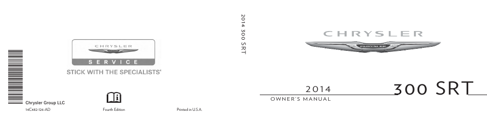 Chrysler 2014 300 SRT - Owner Manual User Manual | 590 pages