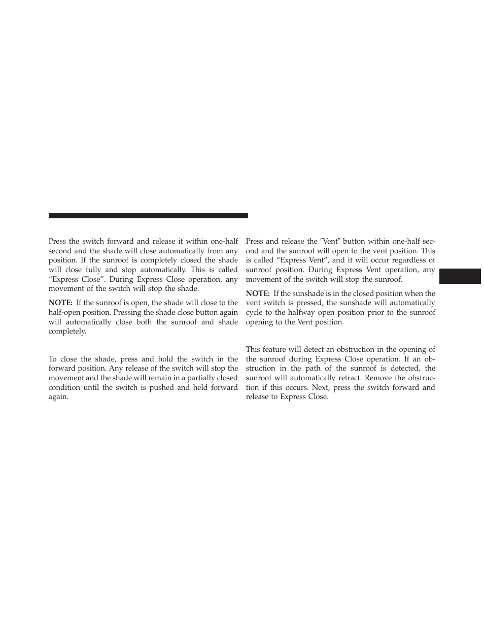 Closing power shade — express, Closing power shade — manual mode, Venting sunroof — express | Pinch protect feature | Chrysler 2014 300 SRT - Owner Manual User Manual | Page 283 / 590