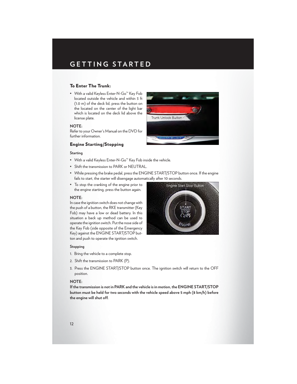 To enter the trunk, Engine starting/stopping | Chrysler 2014 300 SRT - User Guide User Manual | Page 14 / 132