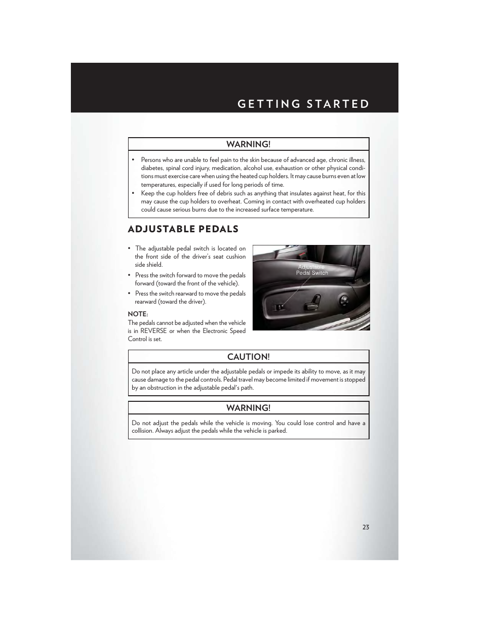 Adjustable pedals | Chrysler 2014 300 SRT - User Guide User Manual | Page 25 / 132