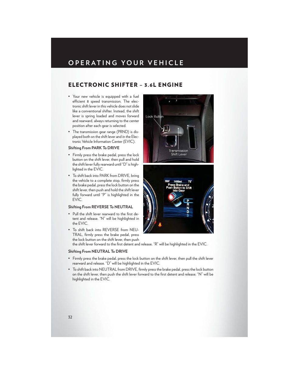 Electronic shifter – 3.6l engine | Chrysler 2014 300 SRT - User Guide User Manual | Page 34 / 132