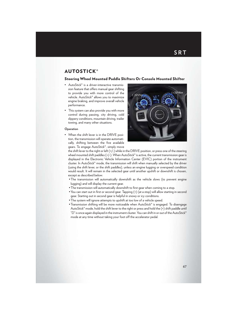 Autostick, S r t | Chrysler 2014 300 SRT - User Guide User Manual | Page 69 / 132