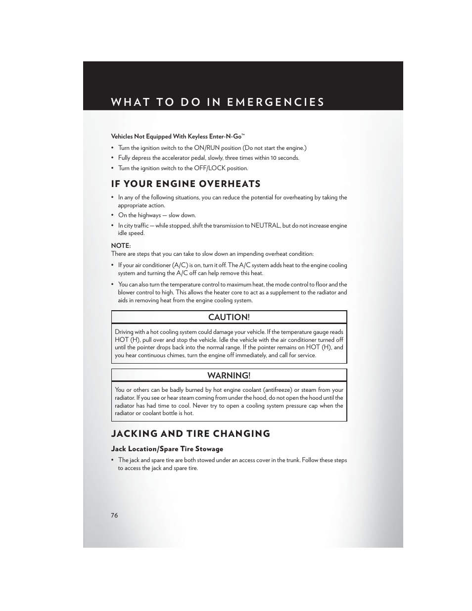 If your engine overheats, Jacking and tire changing, Jack location/spare tire stowage | If your engine overheats jacking and tire changing | Chrysler 2014 300 SRT - User Guide User Manual | Page 78 / 132
