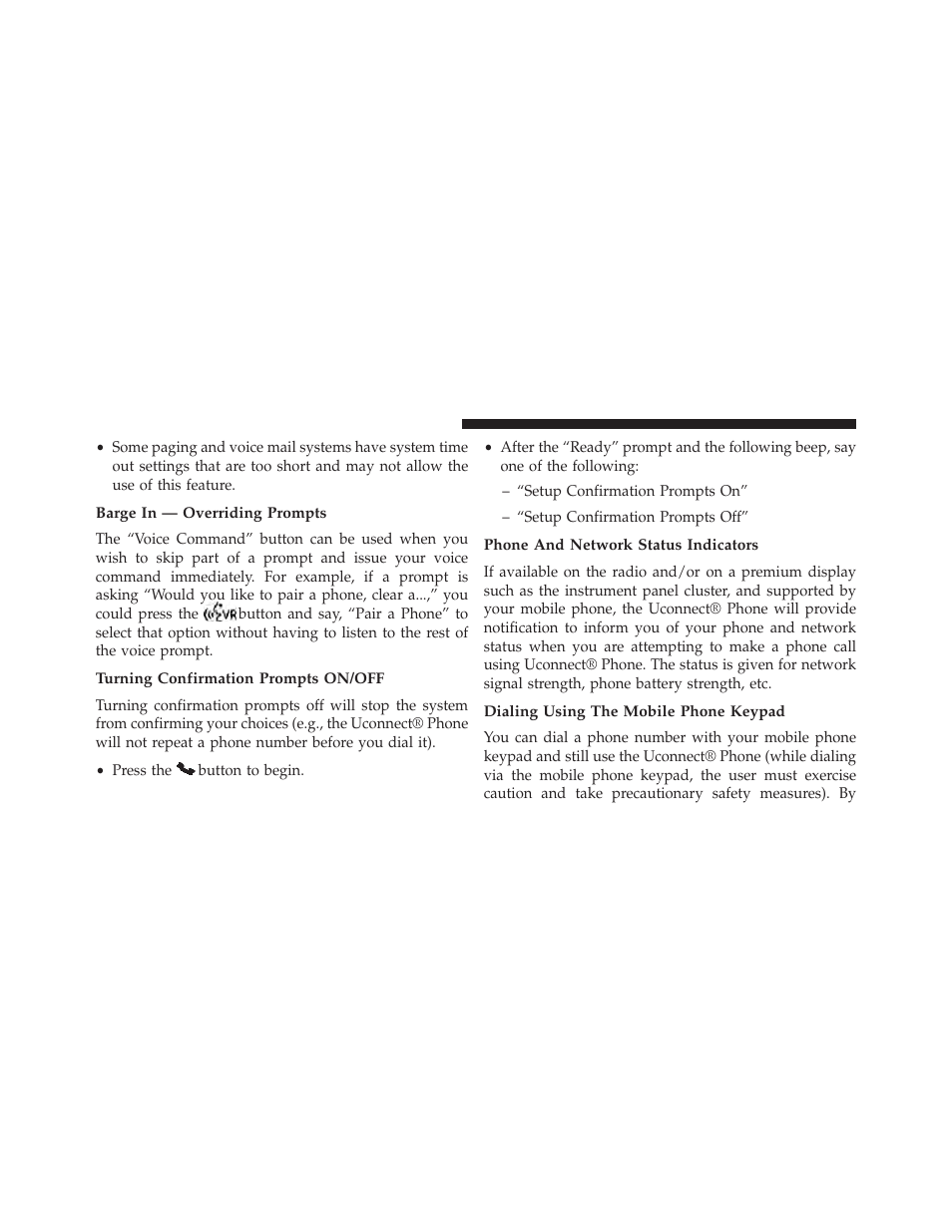 Barge in — overriding prompts, Turning confirmation prompts on/off, Phone and network status indicators | Dialing using the mobile phone keypad | Chrysler 2014 200 - Owner Manual User Manual | Page 128 / 516