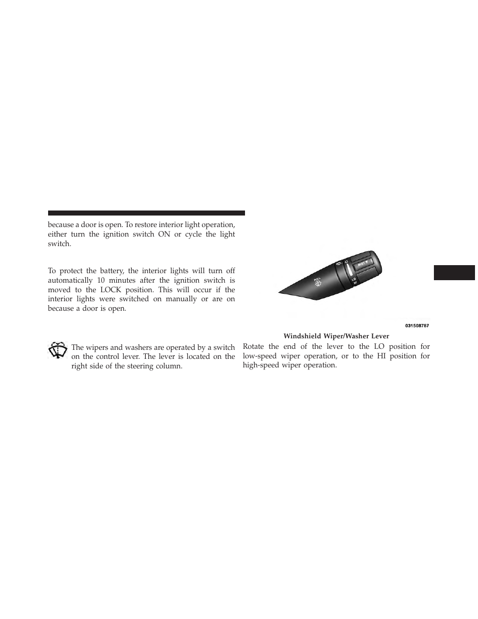 Battery saver feature, Windshield wipers and washers | Chrysler 2014 200 - Owner Manual User Manual | Page 171 / 516