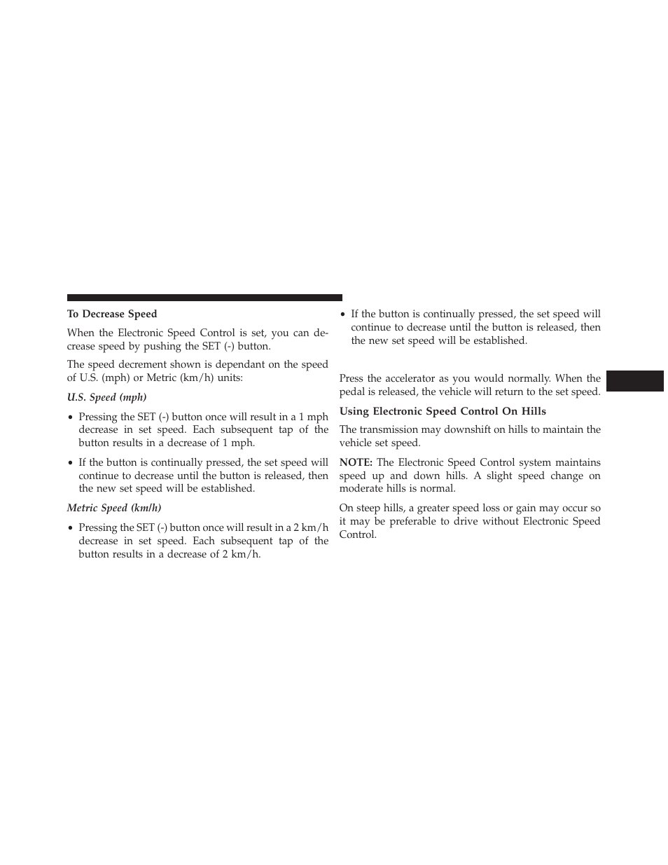 To accelerate for passing, Using electronic speed control on hills | Chrysler 2014 200 - Owner Manual User Manual | Page 179 / 516