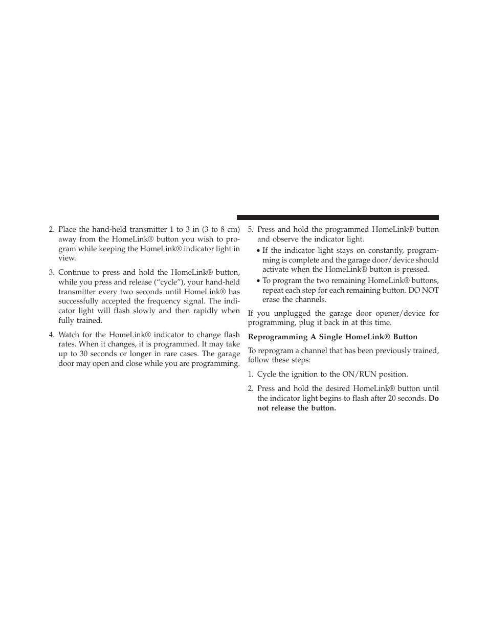 Reprogramming a single homelink® button | Chrysler 2014 200 - Owner Manual User Manual | Page 186 / 516