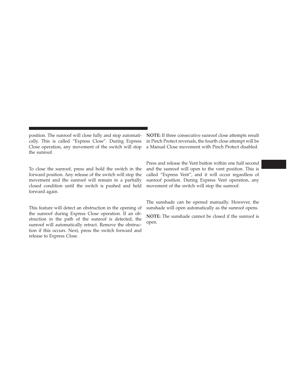 Closing sunroof — manual mode, Pinch protect feature, Venting sunroof — express | Sunshade operation | Chrysler 2014 200 - Owner Manual User Manual | Page 191 / 516