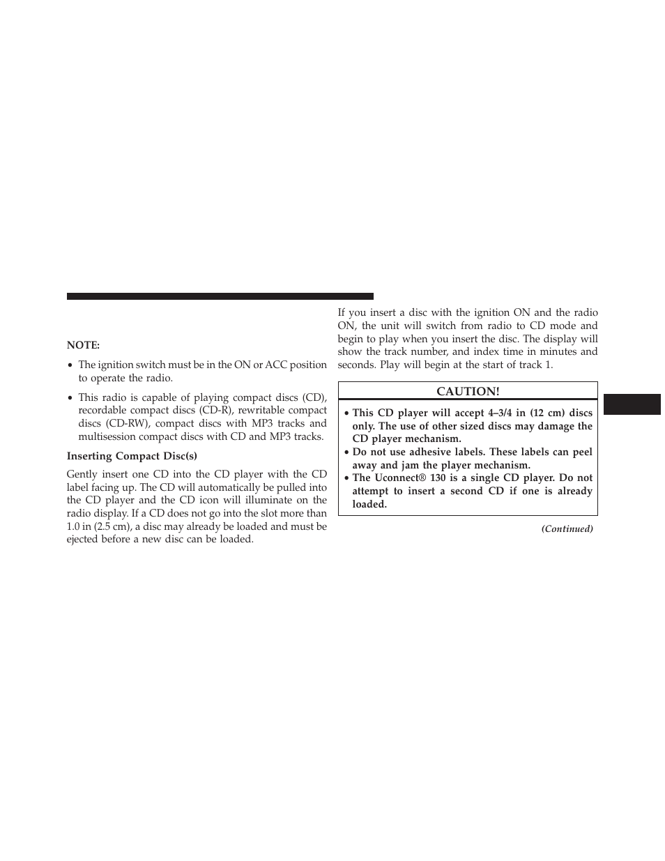 Inserting compact disc(s), Operation instructions — cd mode for cd, And mp3 audio play | Chrysler 2014 200 - Owner Manual User Manual | Page 243 / 516