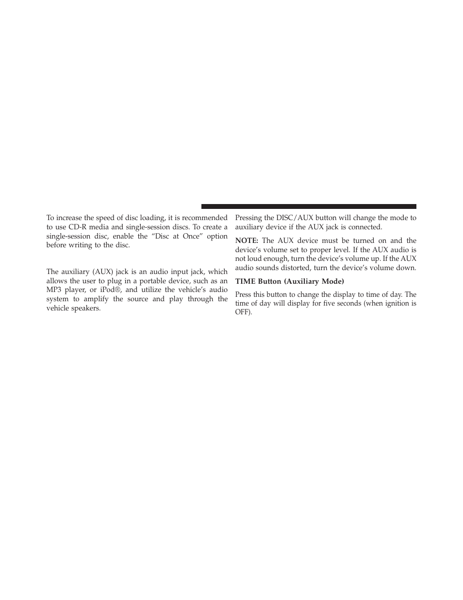 Operation instructions — auxiliary mode, Time button (auxiliary mode) | Chrysler 2014 200 - Owner Manual User Manual | Page 248 / 516