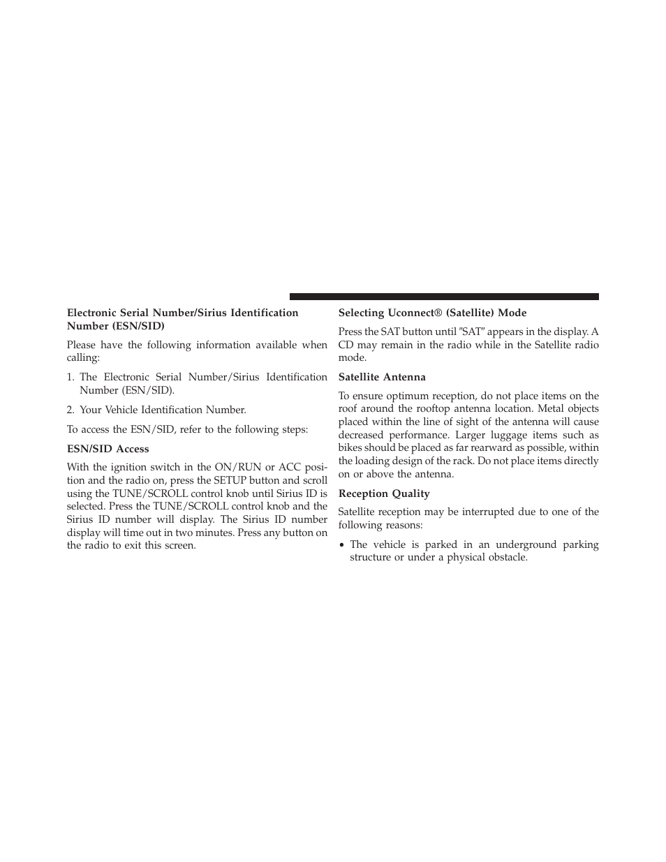 Esn/sid access, Selecting uconnect® (satellite) mode, Satellite antenna | Reception quality | Chrysler 2014 200 - Owner Manual User Manual | Page 262 / 516