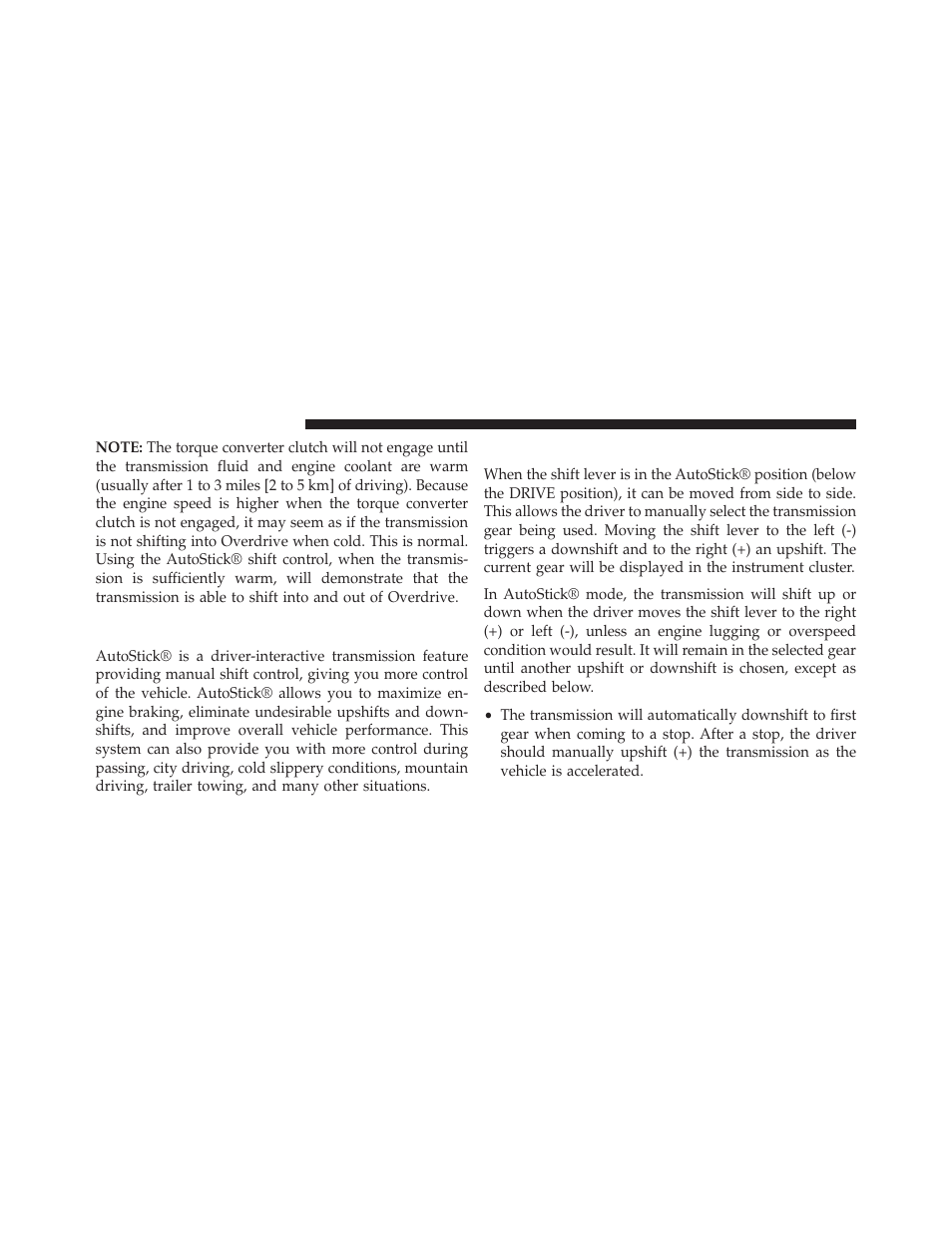 Autostick® — if equipped, Operation | Chrysler 2014 200 - Owner Manual User Manual | Page 316 / 516