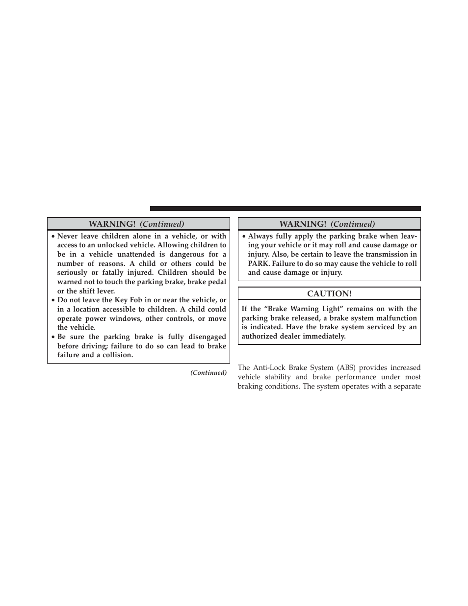 Anti-lock brake system (abs) | Chrysler 2014 200 - Owner Manual User Manual | Page 324 / 516