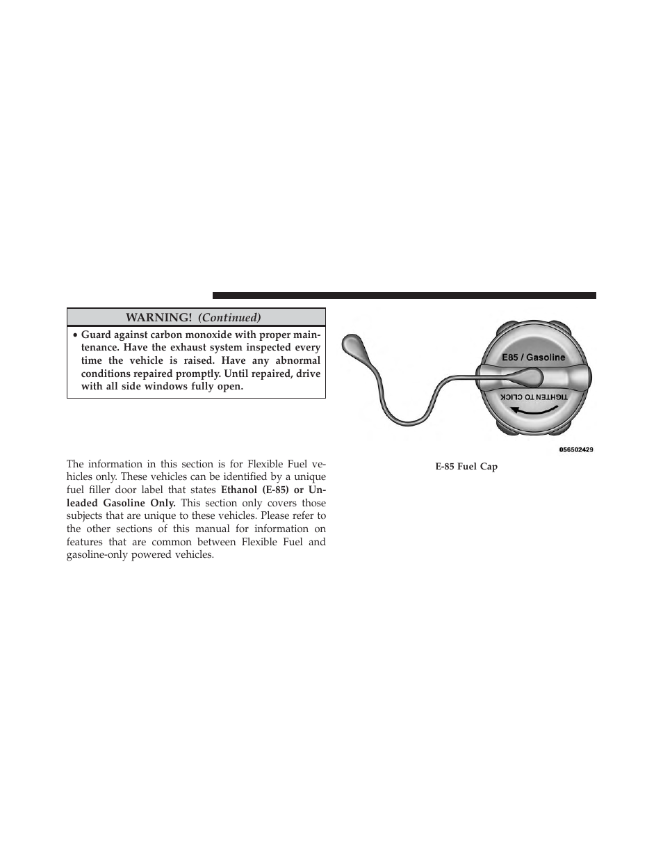 Flexible fuel (3.6l engine only) — if equipped, E-85 general information, Flexible fuel (3.6l engine only) | If equipped | Chrysler 2014 200 - Owner Manual User Manual | Page 370 / 516
