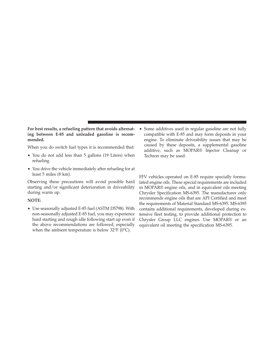 Selection of engine oil for flexible fuel, Vehicles (e-85) and gasoline vehicles | Chrysler 2014 200 - Owner Manual User Manual | Page 372 / 516