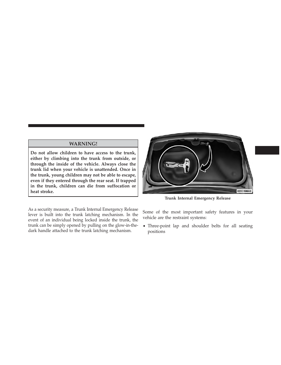 Trunk safety warning, Trunk internal emergency release, Occupant restraints | Chrysler 2014 200 - Owner Manual User Manual | Page 43 / 516
