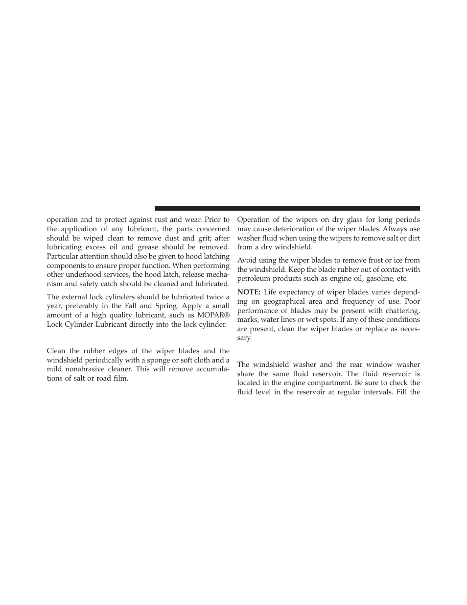 Windshield wiper blades, Adding washer fluid | Chrysler 2014 200 - Owner Manual User Manual | Page 436 / 516