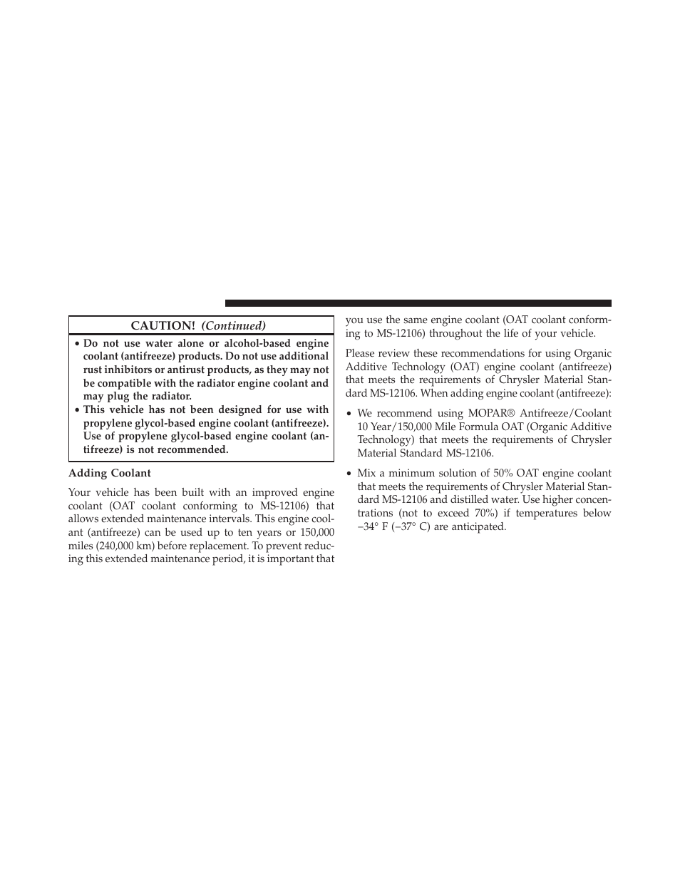 Adding coolant | Chrysler 2014 200 - Owner Manual User Manual | Page 442 / 516