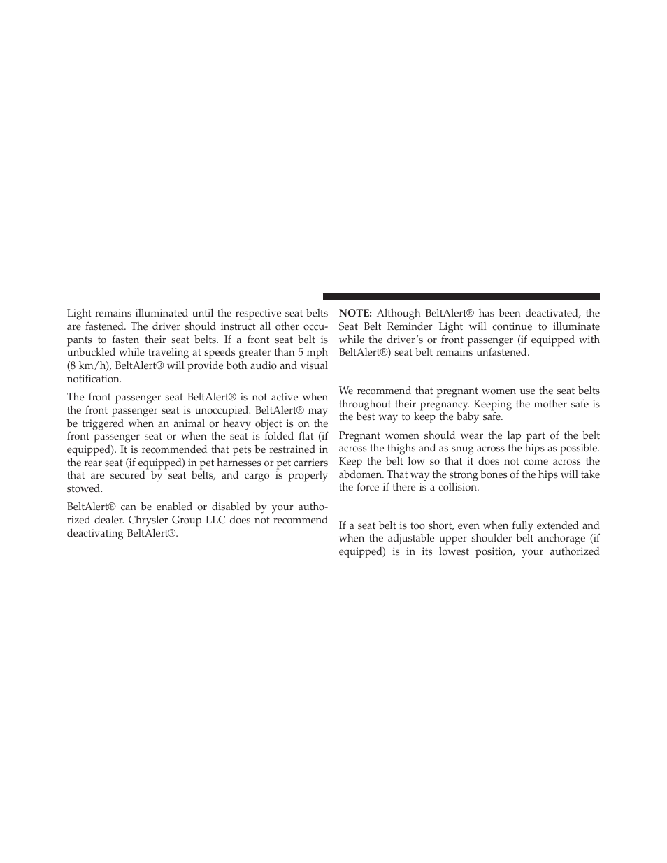 Seat belts and pregnant women, Seat belt extender | Chrysler 2014 200 - Owner Manual User Manual | Page 60 / 516