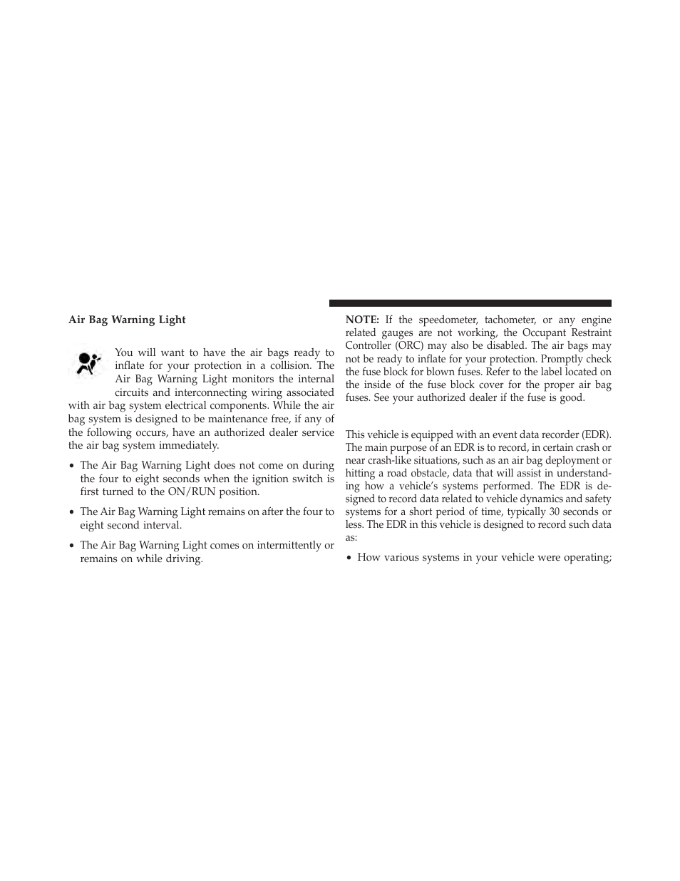 Air bag warning light, Event data recorder (edr) | Chrysler 2014 200 - Owner Manual User Manual | Page 74 / 516