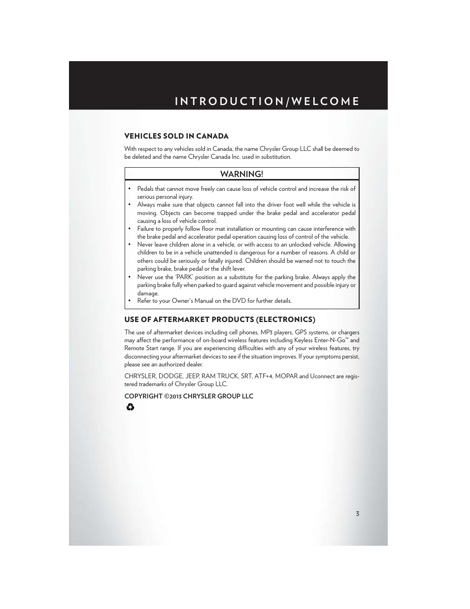 Vehicles sold in canada, Use of aftermarket products (electronics) | Chrysler 2014 200 - User Guide User Manual | Page 5 / 116