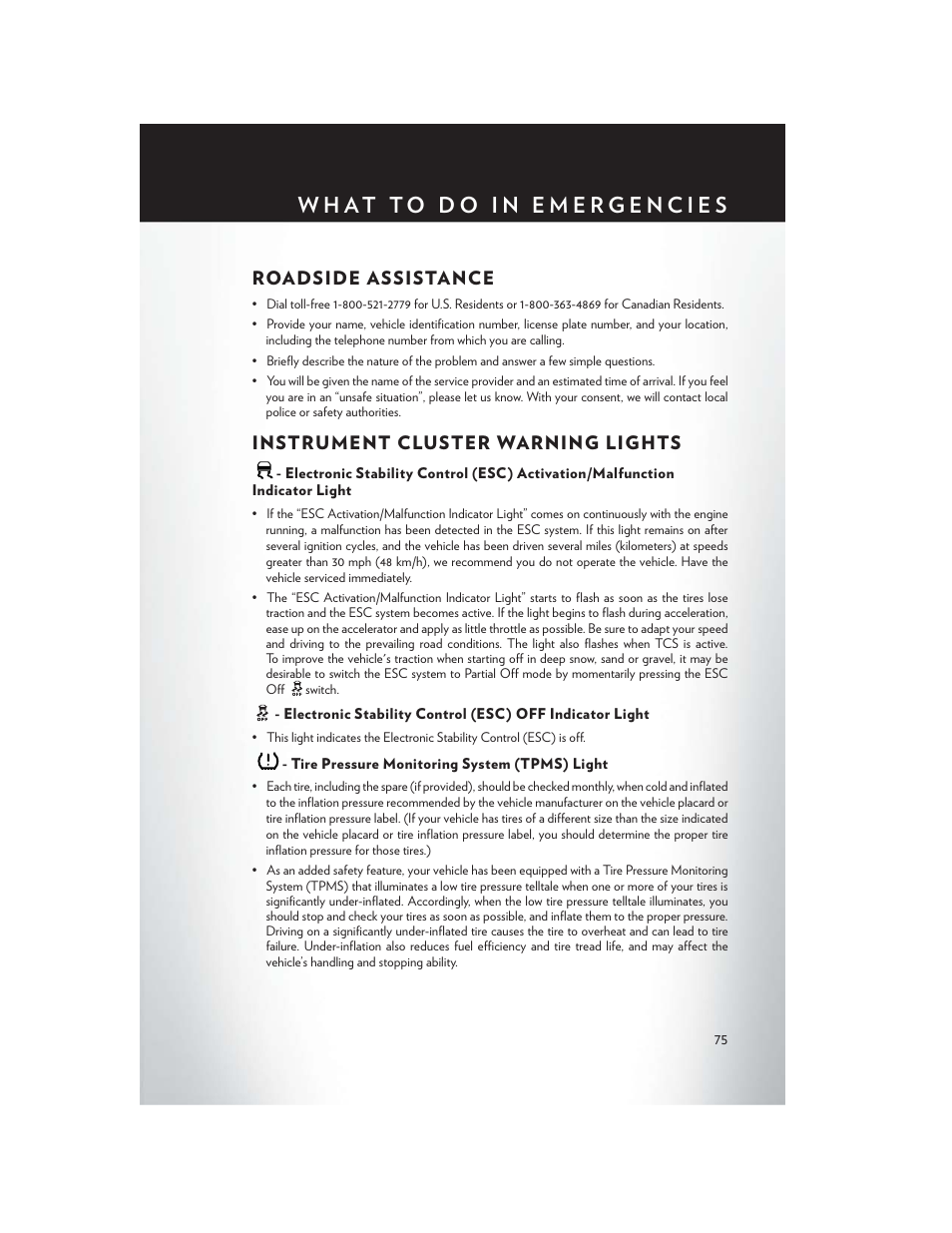 What to do in emergencies, Roadside assistance, Instrument cluster warning lights | Tire pressure monitoring system (tpms) light | Chrysler 2014 200 - User Guide User Manual | Page 77 / 116