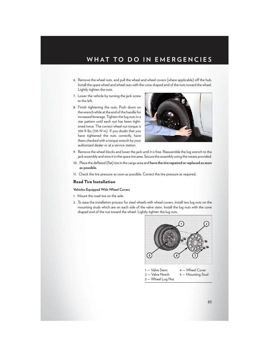 Road tire installation | Chrysler 2014 200 - User Guide User Manual | Page 85 / 116