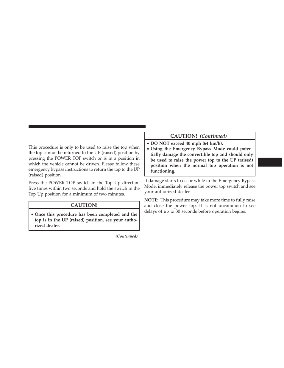 Emergency bypass mode (to raise the top only), Emergency bypass mode (to raise the top, Only) | Chrysler 2014 200 Convertible - Owner Manual User Manual | Page 125 / 522