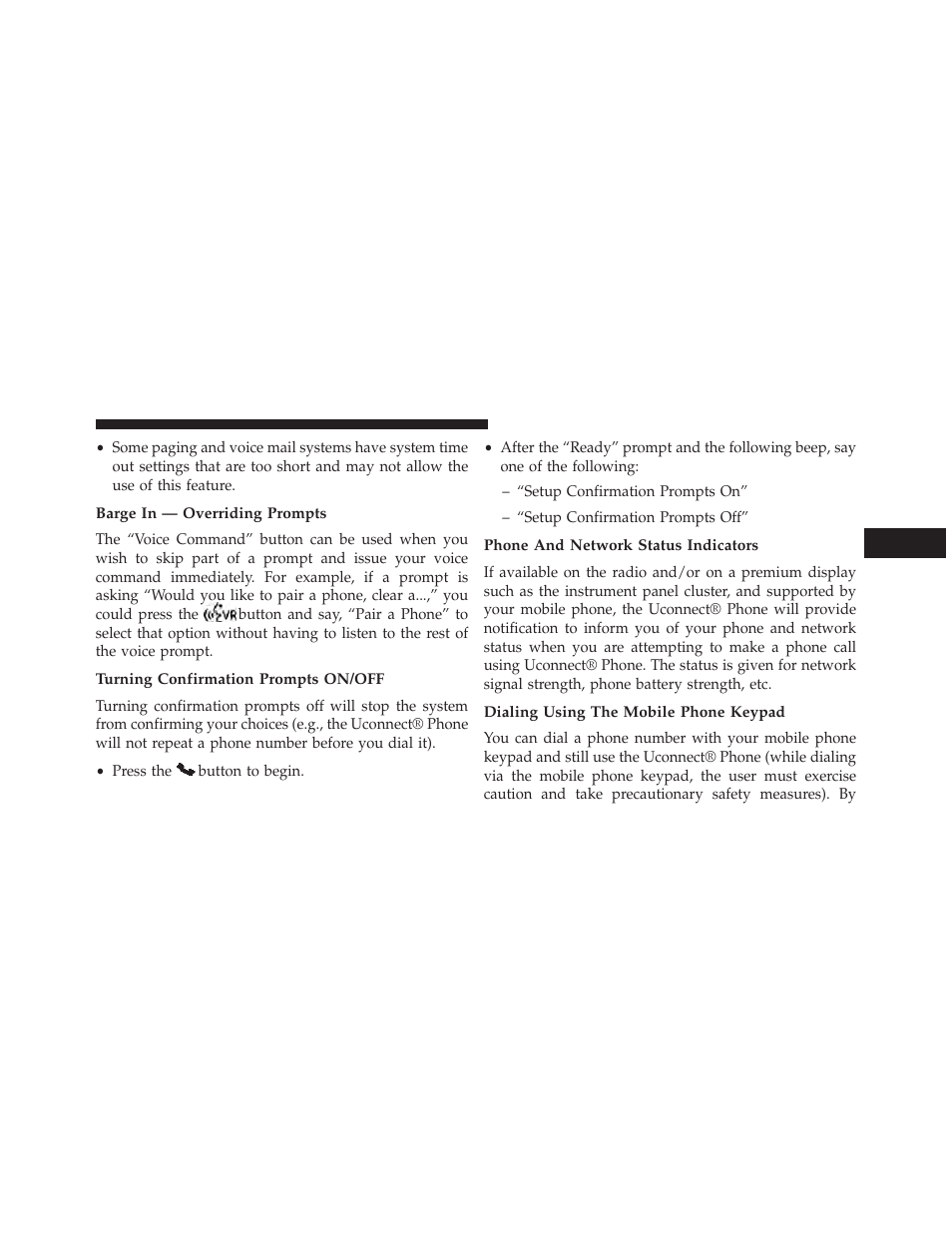 Barge in — overriding prompts, Turning confirmation prompts on/off, Phone and network status indicators | Dialing using the mobile phone keypad | Chrysler 2014 200 Convertible - Owner Manual User Manual | Page 147 / 522